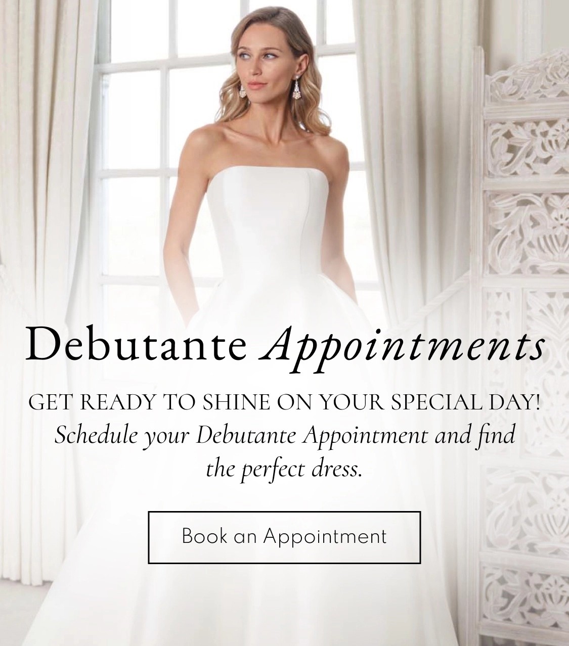 Debutante Appointments